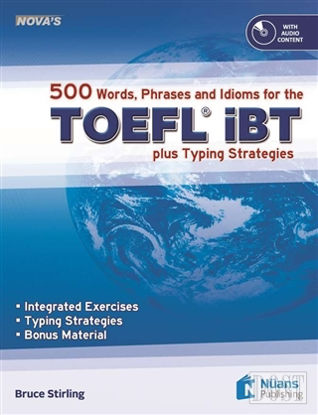 Nova’s 500 Words, Phrases and Idioms for the TOEFL iBT+CD